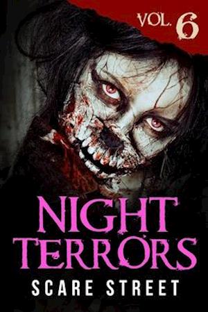 Night Terrors Vol. 6