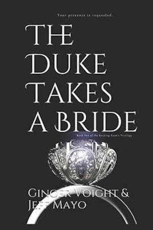 The Duke Takes a Bride