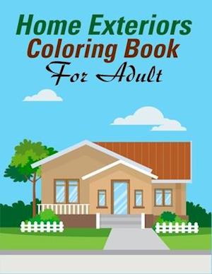 Home Exteriors Coloring Book For Adults