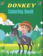 DONKEY Coloring Book For Kids Ages 9-12