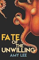 Fate of the Unwilling