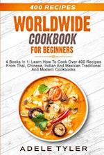 Worldwide Cookbook for Beginners