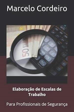 Elaboração de Escalas de Trabalho