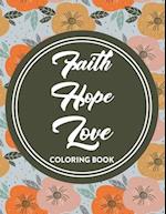 Faith Hope Love Coloring Book