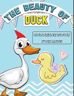 The Beauty of Duck Coloring Book For Kids