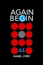 Again Begin 44