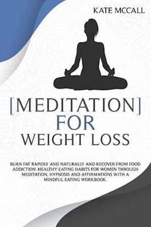 Meditation for Weight Loss