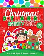 Christmas Dot Markers Activity Book For Toddlers and Preschoolers