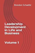 Leadership Development in Life and Business