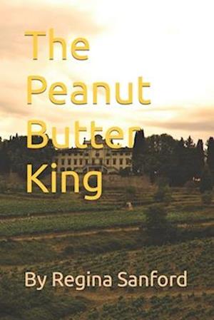 The Peanut Butter King