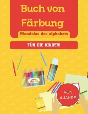 Buch von Färbung - Mandalas des alphabets - für die Kinder!