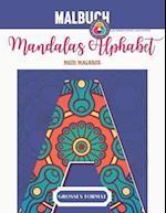 Malbuch Mandalas Alphabet - Mein Malbuch Großes Format