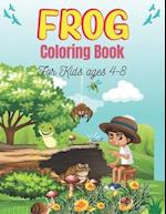 FROG Coloring Book For Kids Ages 4-8