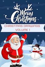 Christmas Drawings Volume 1