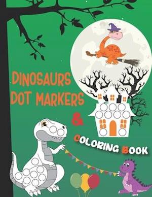 Dinosaurs Dot Markers and Coloring Book