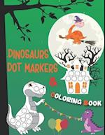 Dinosaurs Dot Markers and Coloring Book