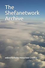 The Shefanetwork Archive (2020 Edition)