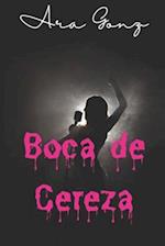 Boca de Cereza