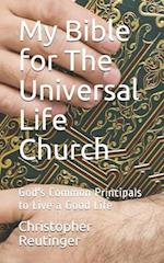 My Bible for The Universal Life Church