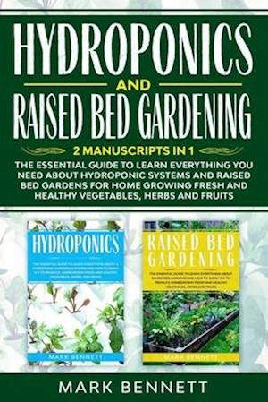 HYDROPONICS and RAISED BED GARDENING