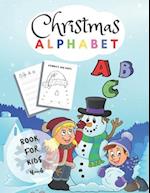 Christmas Alphabet Book For Kids 4-6