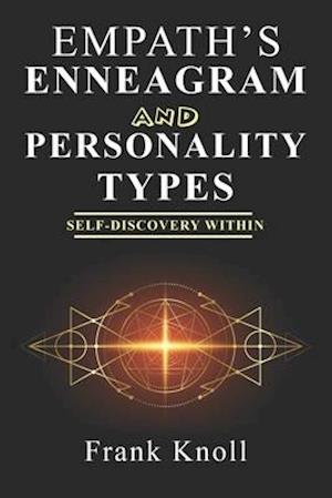 Empath's Enneagram and Personality Types