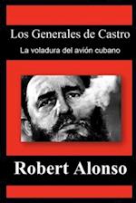 Los Generales de Castro