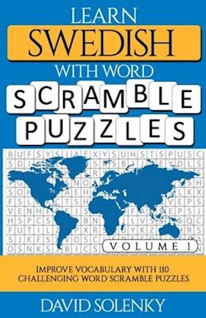 Learn Swedish with Word Scramble Puzzles Volume 1