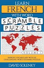 Learn French with Word Scramble Puzzles Volume 1