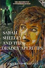 Sarah Shelley and the Deadly Aperitifs: The Obsession of Doctor Pendergrass 