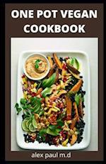 One Pot Vegan Cookbook