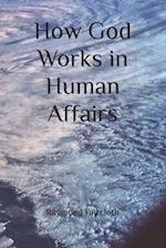 How God Works in Human Affairs