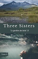 Three Sisters - Le gardien des loch II