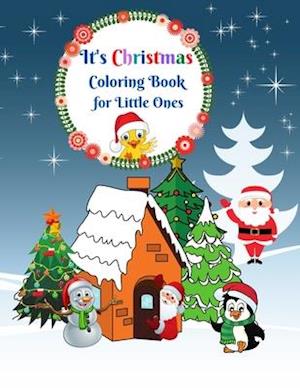 It's Christmas Coloring Book for Little Ones