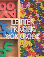 Letter Tracing Workbook: Preschool workbooks age 4, Learn to write books for kids 3-5, Educational books for 4 year olds 