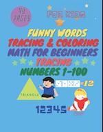 Funny Words Tracing & Coloring Math for Beginners Tracing Numbers 1-100