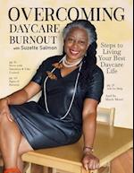 Overcoming Daycare Burnout