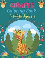 GIRAFFE Coloring Book For kids Ages 6-8