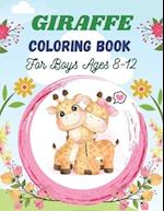 GIRAFFE Coloring Book For Boys Ages 8-12