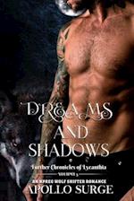 Dreams and Shadows