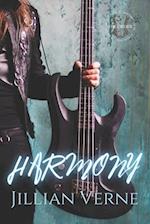 Harmony: A Novel of The Order, a Society of Gentlemen Who Know When to Stop Behaving Like One 