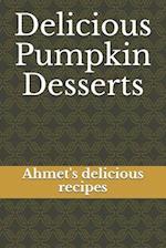 Delicious Pumpkin Desserts