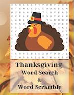 Thanksgiving Word Search and Word Scramble: Themed Word Search and Word Scramble Large Print Puzzles for Adults and Kids 