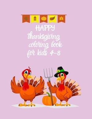 HAPPY thanksgiving coloring book for kids 4-8