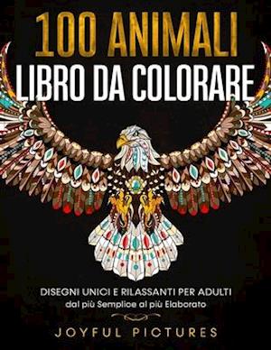 100 Animali - Libro da Colorare