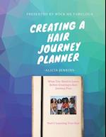 Creating A Hair Journey Planner