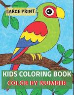 Large Print Kids Coloring Book Color By Number