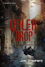 Qalea Drop: (The Spiral Wars Book 7) 