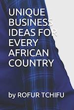 Unique Business Ideas for Every African Country