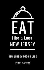 Eat Like a Local- New Jersey: New Jersey Food Guide 